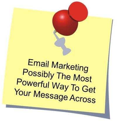 Email Marketing - powerful to get your message across